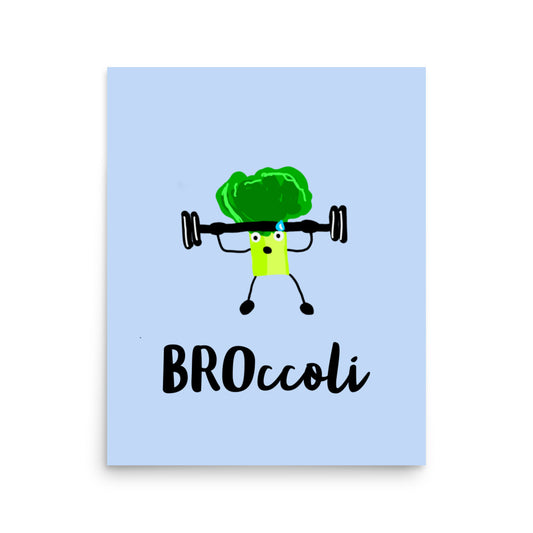 "BROccoli" Poster by Tyler DeVane