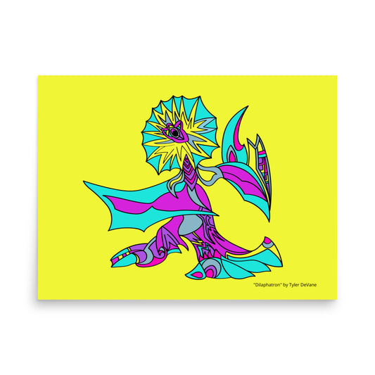 "Dilaphatron" Poster by Tyler DeVane